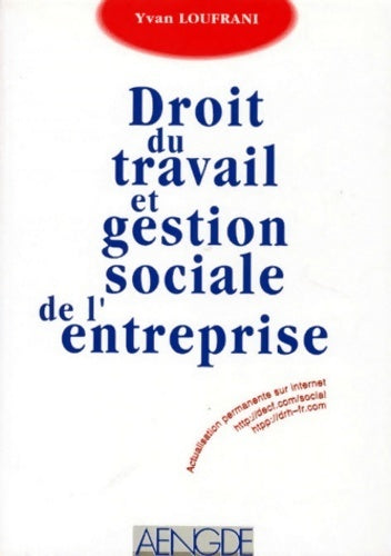 Livrenpoche : Droit du travail et gestion sociale de l'entreprise - Yvan Loufrani - Livre