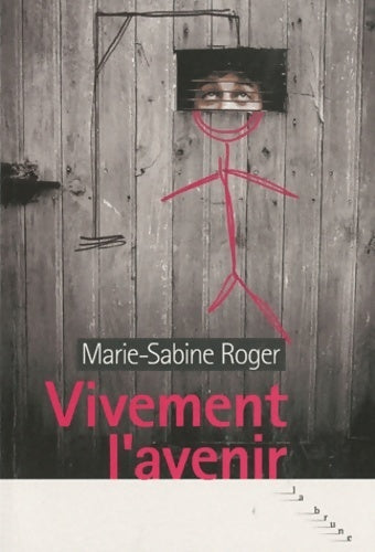 Livrenpoche : Vivement l'avenir - Marie-Sabine Roger - Livre