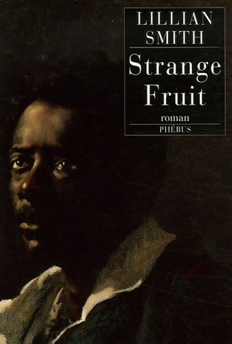 Livrenpoche : Strange fruit - Lillian Smith - Livre