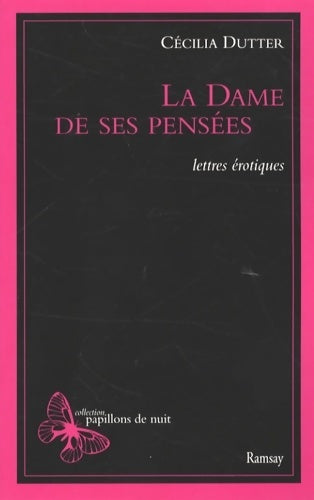 Livrenpoche : La dame de ses pensées - Cécilia Dutter - Livre