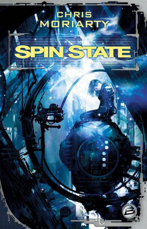 Livrenpoche : Spin state - Chris Moriarty - Livre