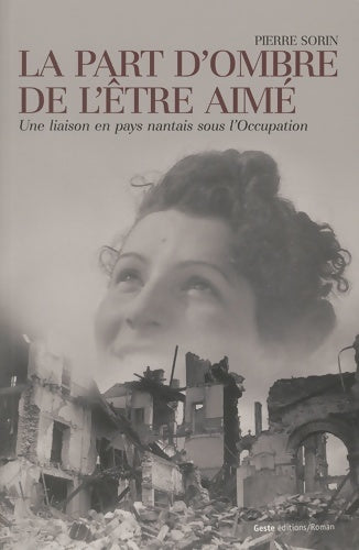 Livrenpoche : La part d'ombre de l'être aimé - Pierre Sorin - Livre
