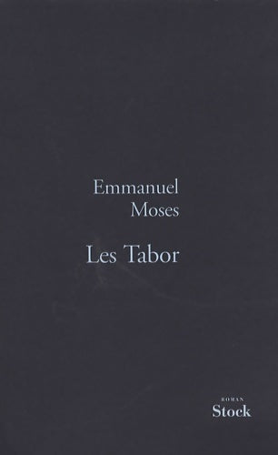 Livrenpoche : Les tabor - Emmanuel Moses - Livre