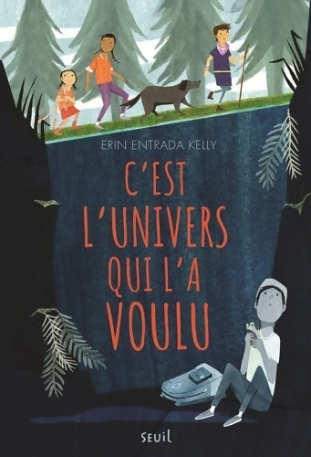 Livrenpoche : C'est l'univers qui l'a voulu - Erin Entrada Kelly - Livre