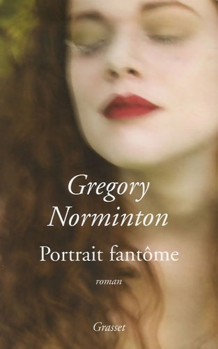 Livrenpoche : Portrait fantôme - Gregory Norminton - Livre