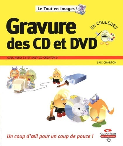 Livrenpoche : Gravure de CD et DVD - Eric Charton - Livre