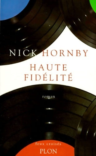 Livrenpoche : Haute fidelité - Nick Hornby - Livre