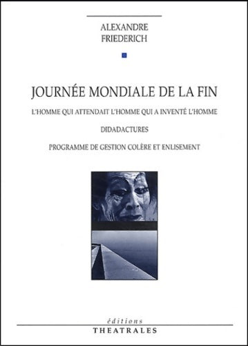 Livrenpoche : Journée mondiale de la fin - A. Friederich - Livre
