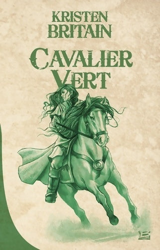 Livrenpoche : 10 romans 10 euros 2017 : Cavalier vert t1 - Kristen Britain - Livre