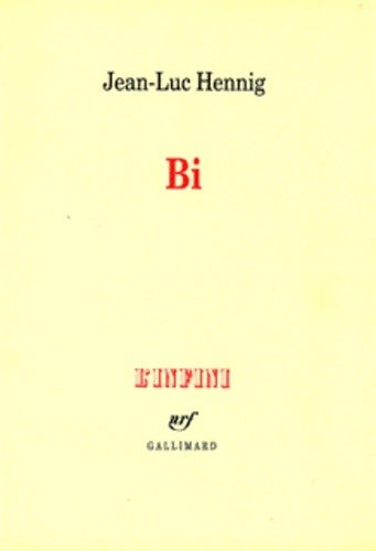 Livrenpoche : Bi : De la bisexualité masculine - Jean-Luc Hennig - Livre