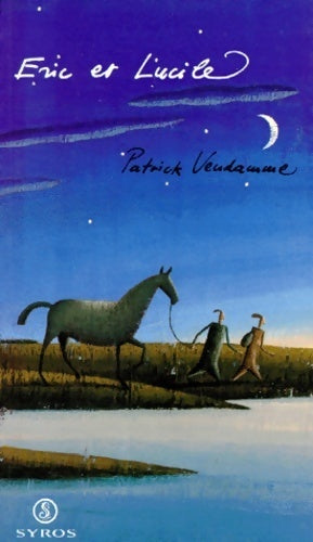 Livrenpoche : Eric et Lucile - Patrick Vendamme - Livre