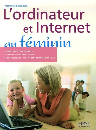 Livrenpoche : L'ordinateur et internet au féminin - Yasmina Lecomte - Livre