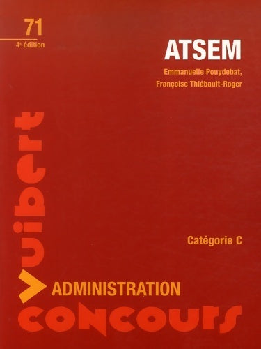 Livrenpoche : ATSEM catégorie c : Concours administration - Emmanuelle Pouydebat - Livre