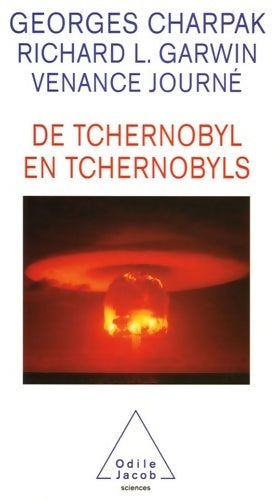 Livrenpoche : De tchernobyl en tchernobyls - Georges Charpak - Livre