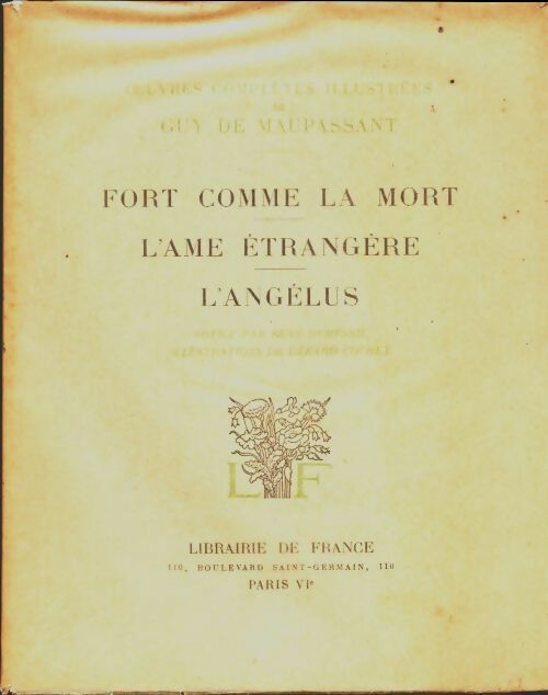 Livrenpoche :  Fort comme la mort / L'âme étrangère / L'angélus - Guy De Maupassant - Livre