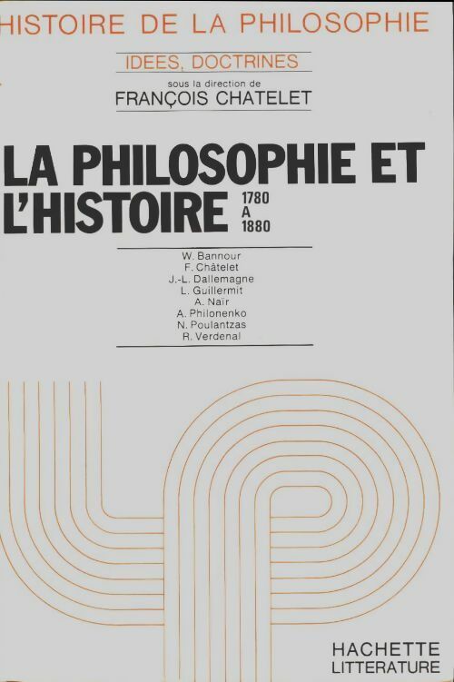 Livrenpoche : La philosophie et l'histoire - Collectif - Livre