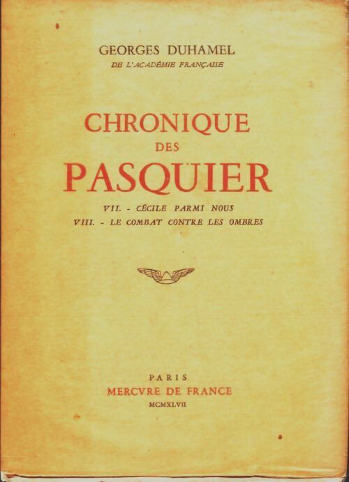 Livrenpoche : Chronique des Pasquier Tome IV - Georges Duhamel - Livre