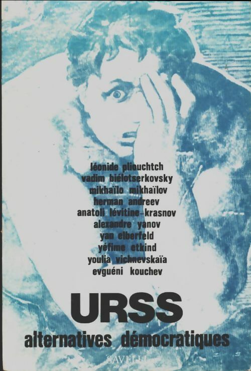 Livrenpoche : U. R. S. S : Alternatives démocratiques - Collectif - Livre