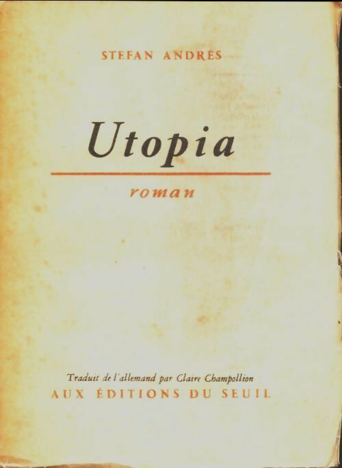 Livrenpoche : Utopia  - Stefan Andres - Livre