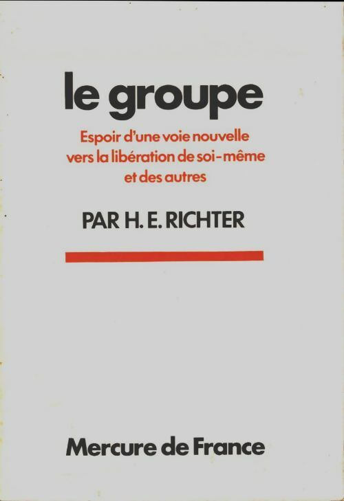 Livrenpoche : Le groupe - H.E Richter - Livre