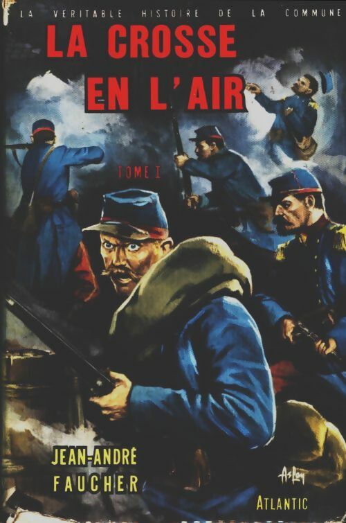 Livrenpoche : La crosse en l'air Tome  - Jean-André Faucher - Livre