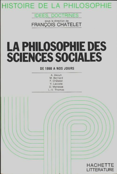 Livrenpoche : La philosophie des sciences sociales - Collectif - Livre
