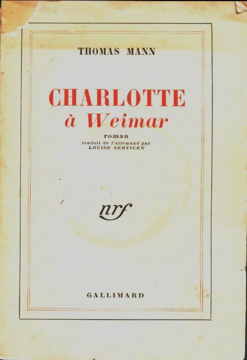 Livrenpoche : Charlotte à Weimar - Thomas Mann - Livre