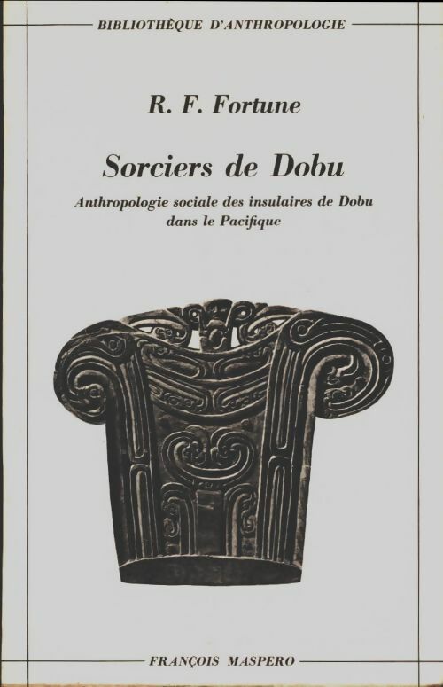 Livrenpoche : Sorciers de Dobu - R.F Fortune - Livre