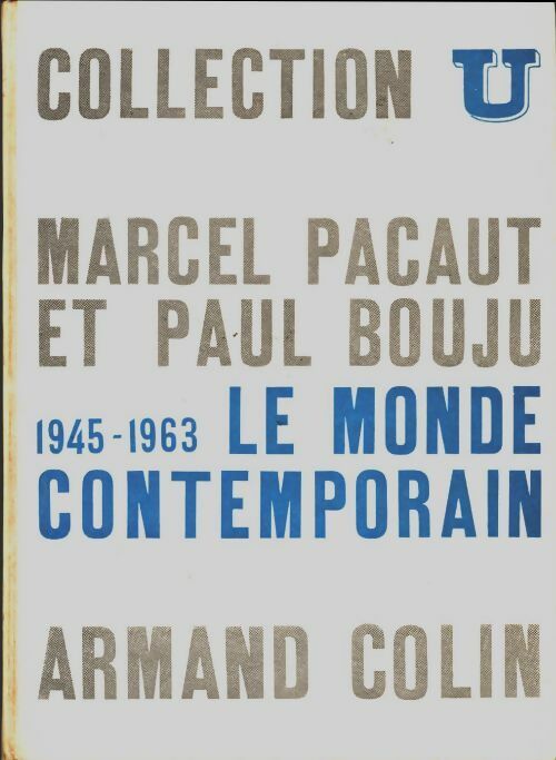 Livrenpoche : Le monde contemporain 1945-1963 - Collectif - Livre