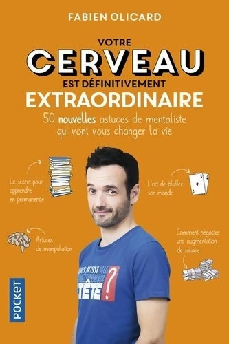 Livrenpoche : Votre cerveau est définitivement extraordinaire ! - Fabien Olicard - Livre