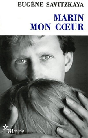 Livrenpoche : Marin mon coeur - Eugène Savitzkaya - Livre