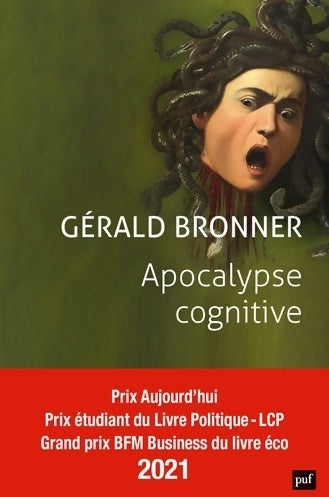 Livrenpoche : Apocalypse cognitive - Gérald Bronner - Livre