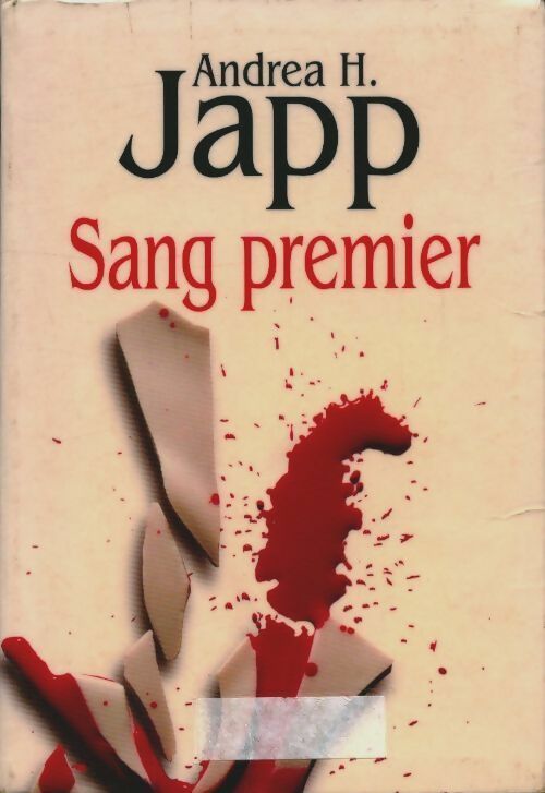 Livrenpoche : Sang premier - Andréa H. Japp - Livre