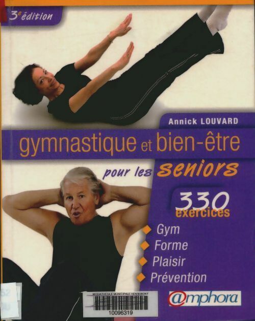 Livrenpoche : Gymnatique et bien-être pour les séniors - Annick Louvard - Livre