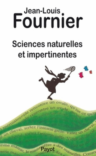 Livrenpoche : Sciences naturelles appliquées impertinentes - Jean-Louis Fournier - Livre