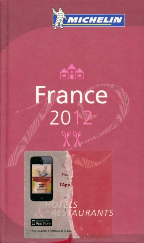 Livrenpoche : Guide Michelin France 2012 - Collectif Michelin - Livre