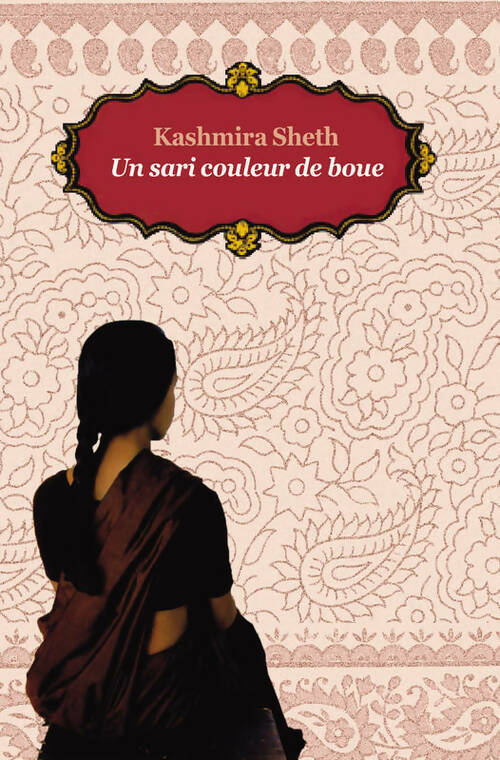 Livrenpoche : Un sari couleur de boue - Kashmira Sheth - Livre
