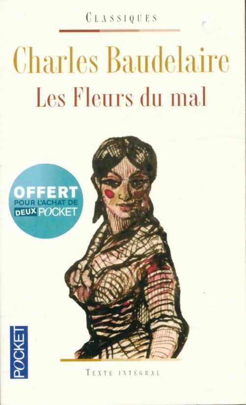 Les fleurs du mal - Charles Baudelaire -  Pocket - Livre