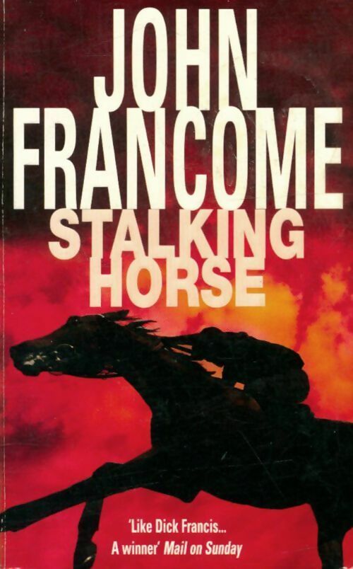 Livrenpoche : Stalking horse - John Francome - Livre