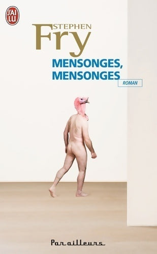 Livrenpoche : Mensonges, mensonges - Stephen Fry - Livre