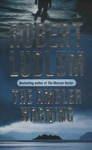 Livrenpoche : The ambler warning - Robert Ludlum - Livre