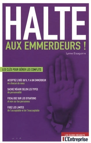 Livrenpoche : Halte aux emmerdeurs ! - Lynne Eisaguirre - Livre