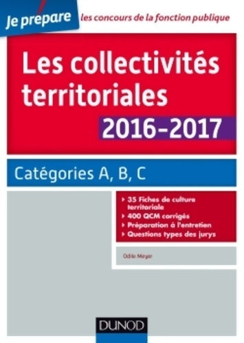 Livrenpoche : Les collectivités territoriales 2016-2017 - 6e éd. - catégories a b c : Catégories a b c - Odile Meyer - Livre