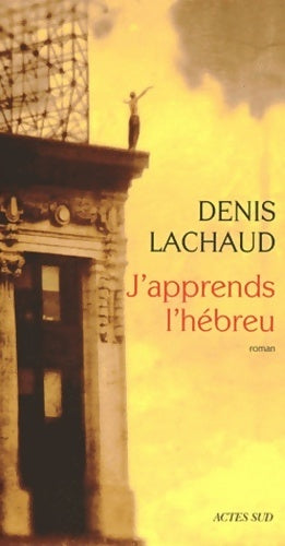 Livrenpoche : J'apprends l'hébreu - Denis Lachaud - Livre
