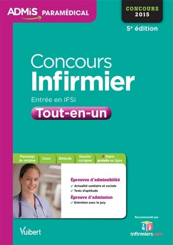 Livrenpoche : Concours infirmier - entrée en IFSI - tout en un - concours 2015 - Jérôme Jean - Livre