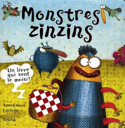 Livrenpoche : Monstres zinzins : Un livre qui sent le moisi ! - Anna-Laura Cantone - Livre