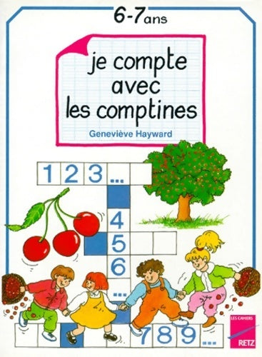 Livrenpoche : Je compte avec les comptines - Geneviève Hayward - Livre