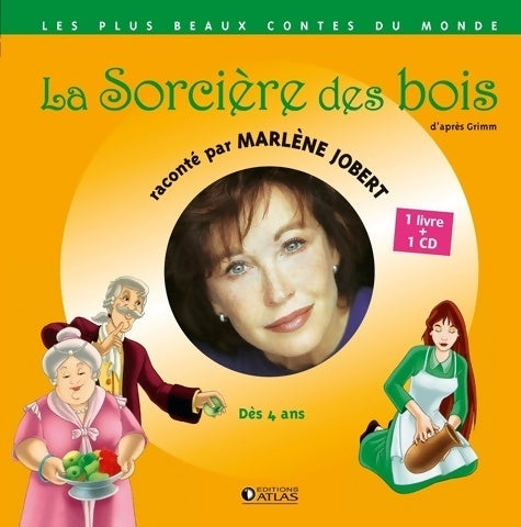 Livrenpoche : La sorcière des bois - Marlène Jobert - Livre