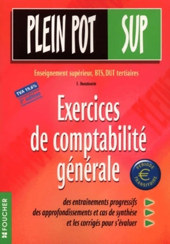 Livrenpoche : Exercices de comptabilité générale : 2e édition - Eric Dumalanède - Livre