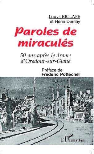 Livrenpoche : Paroles de miraculés - Louys Riclafe - Livre